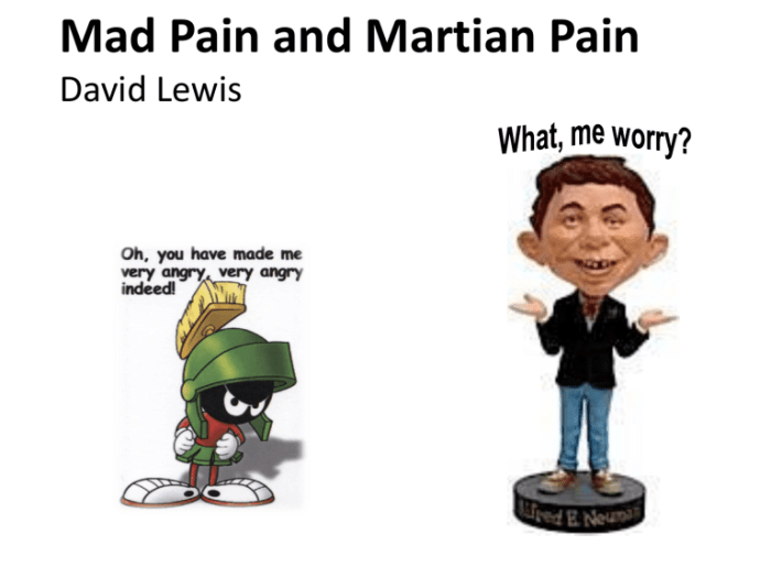 Mad pain and martian pain